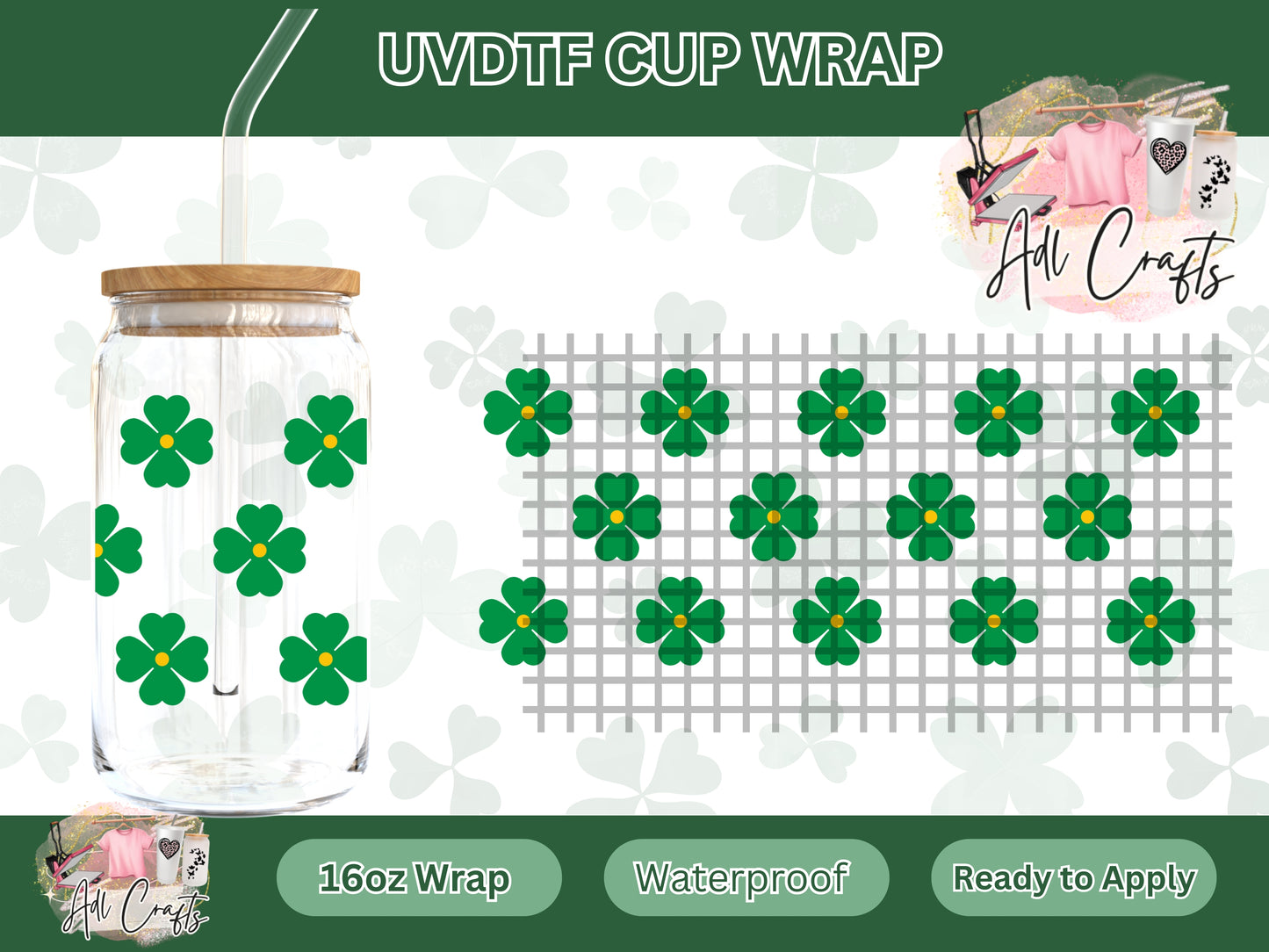 Flower clover St. Patrick’s UVDTF WRAPS