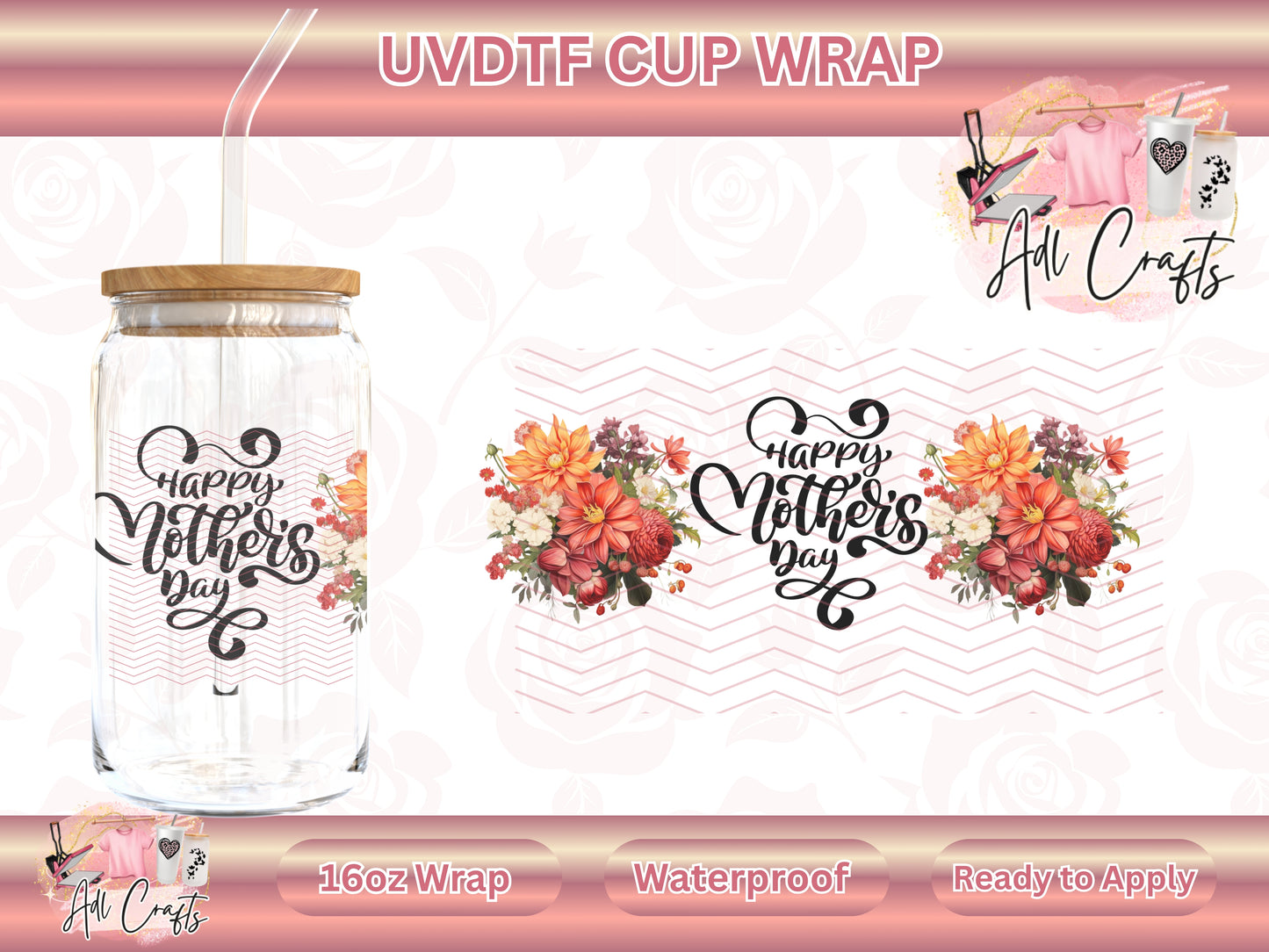 Happy Mother's Day UVDTF WRAPS