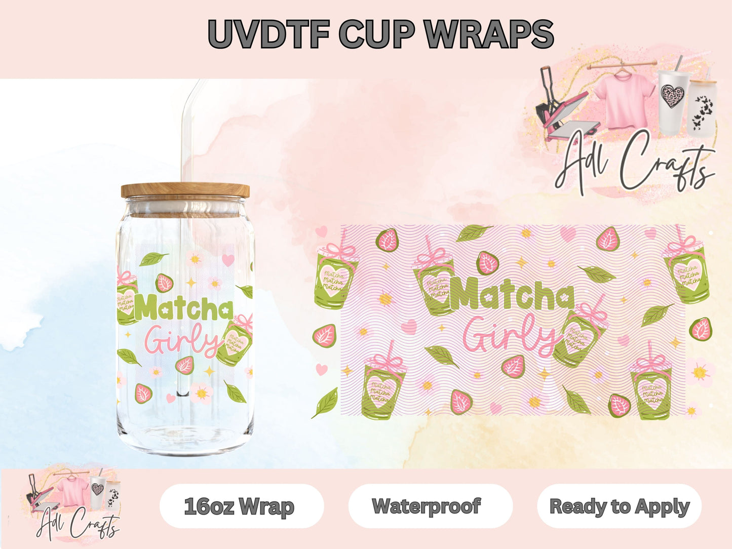 Matcha Girly UVDTF WRAPS