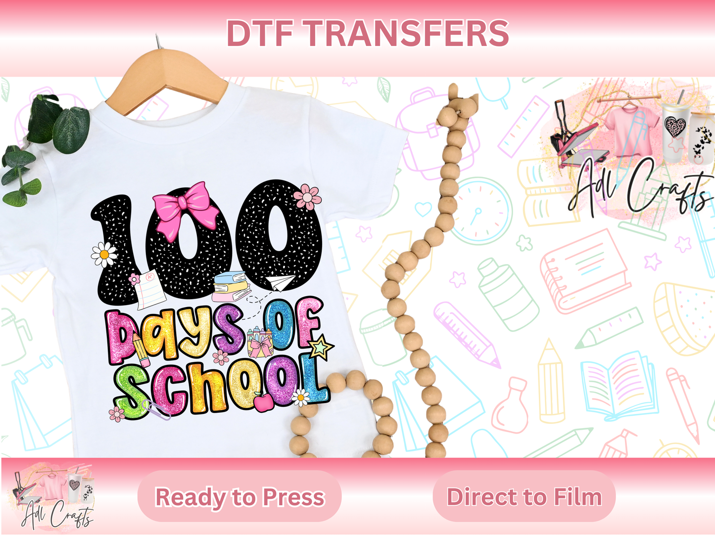 Girly Bow 100 Days of School DTF Transfer