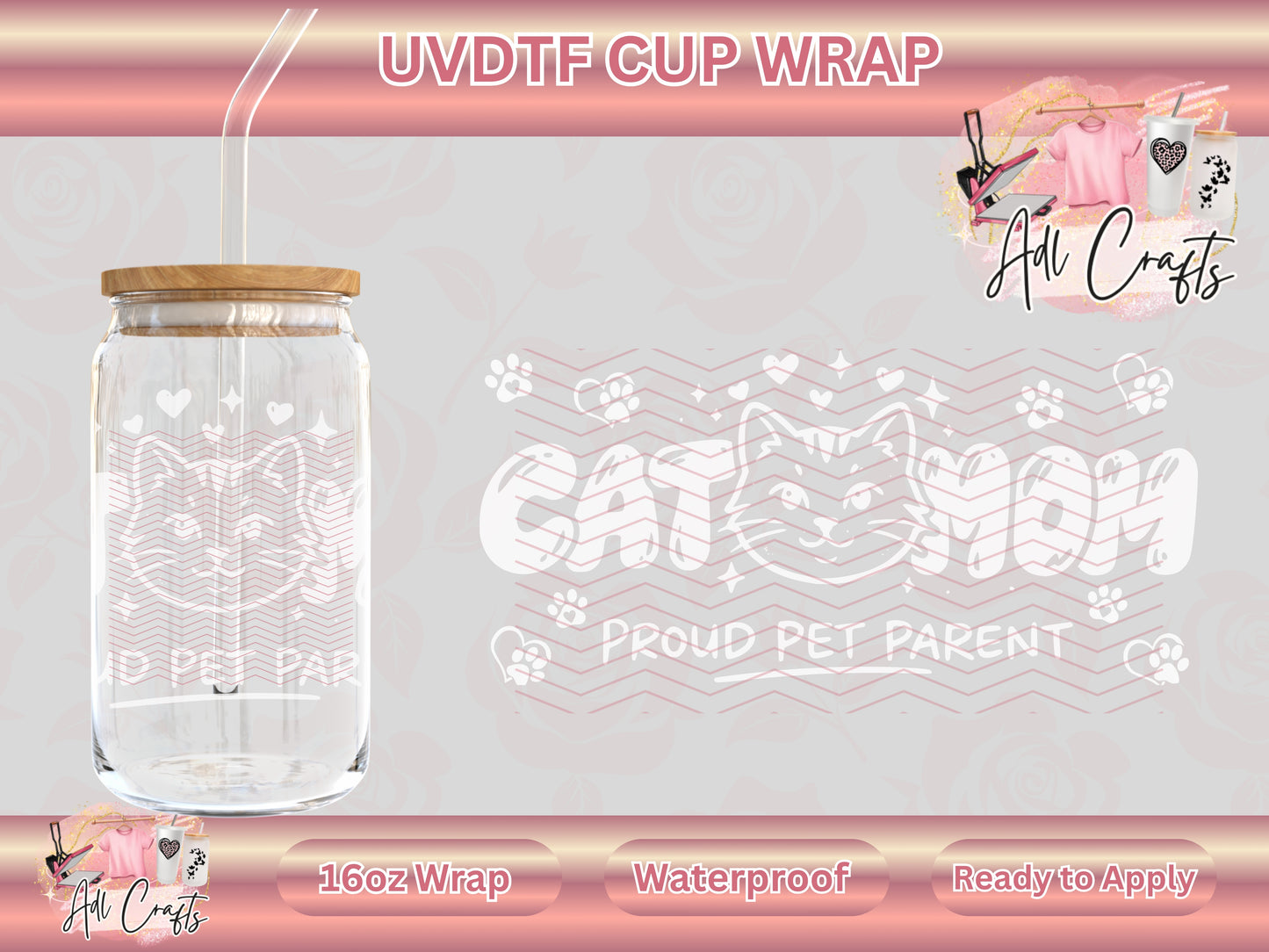 Cat Mom Mother's Day UVDTF WRAPS