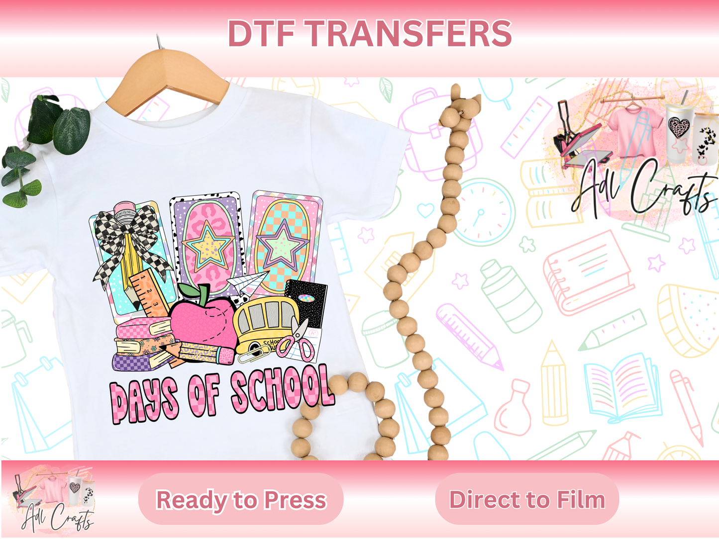 Girly 100 Days of School DTF Transfer