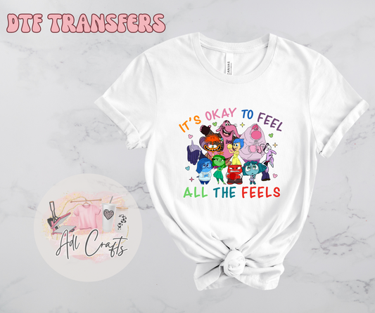 Its Okay To Feel DTF Transfer