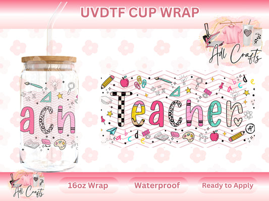 Teacher Appreciation Day Teacher UVDTF WRAPS