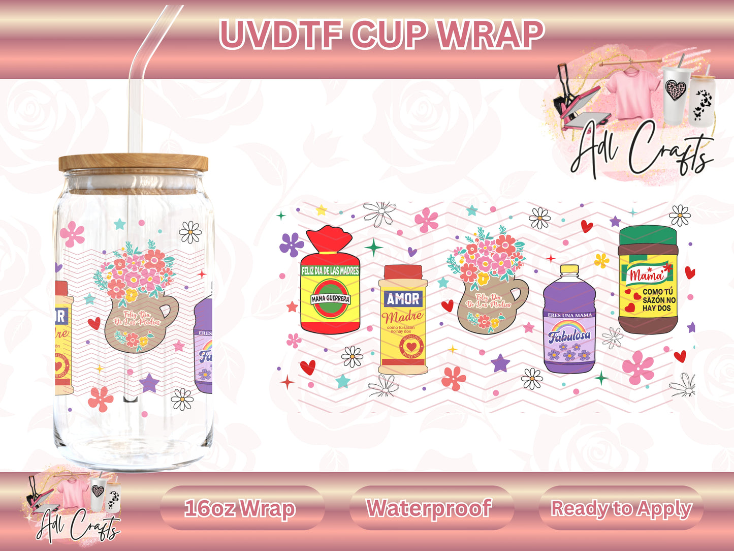 Madre Latina Mother's Day UVDTF WRAPS