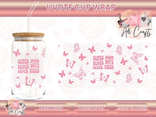 Super mom Mother's Day UVDTF WRAPS