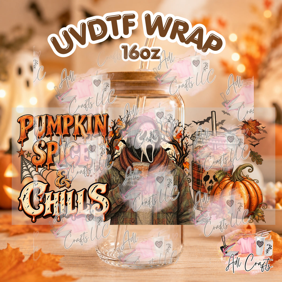 Pumkin spice chills Gface Uvdtf Fall/Thanksgiving cup wrap