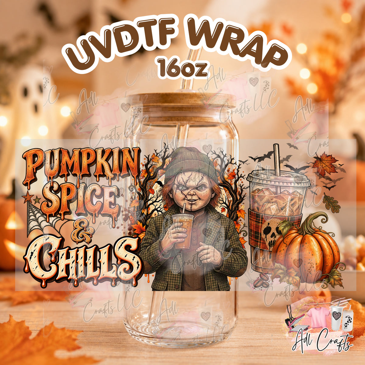 Pumkin spice chills Child Uvdtf Fall/Thanksgiving cup wrap