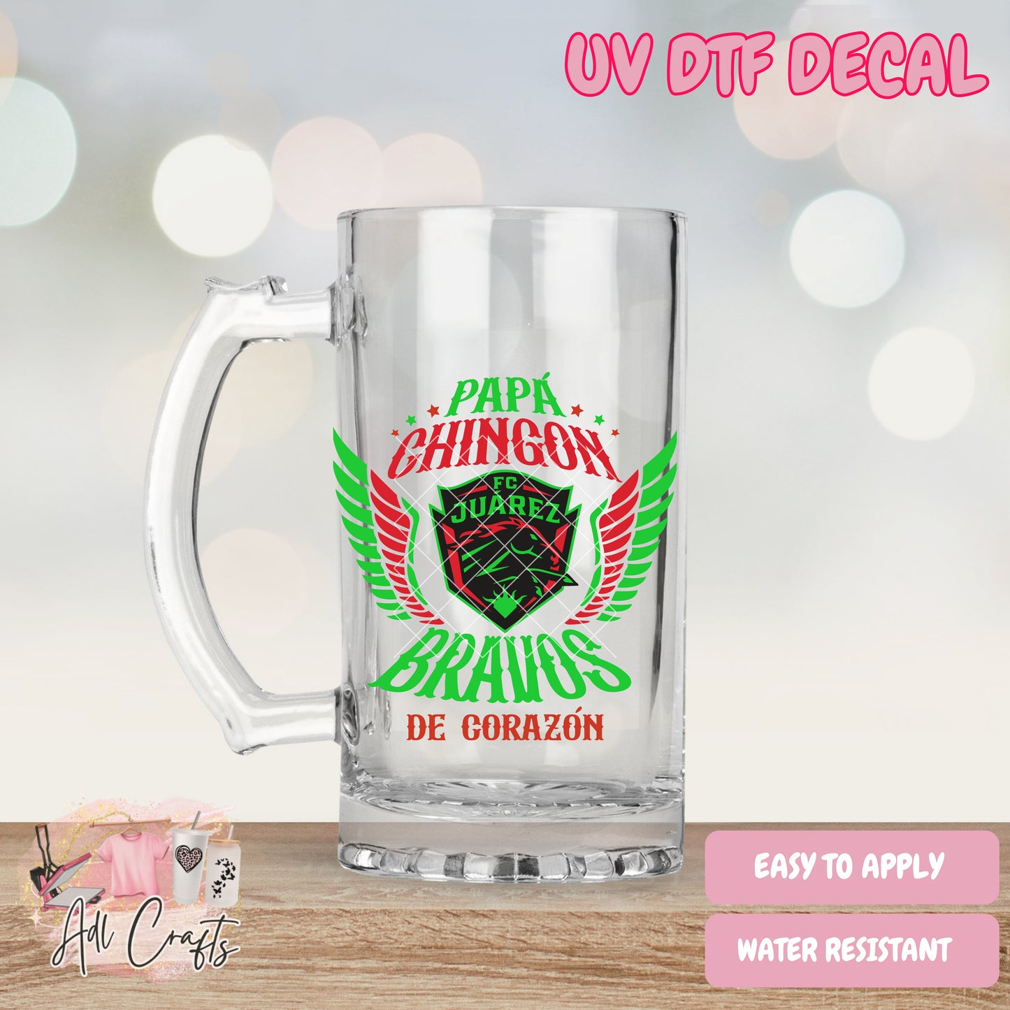 Papa chingon Bravos Father's Day Uv Dtf Decal
