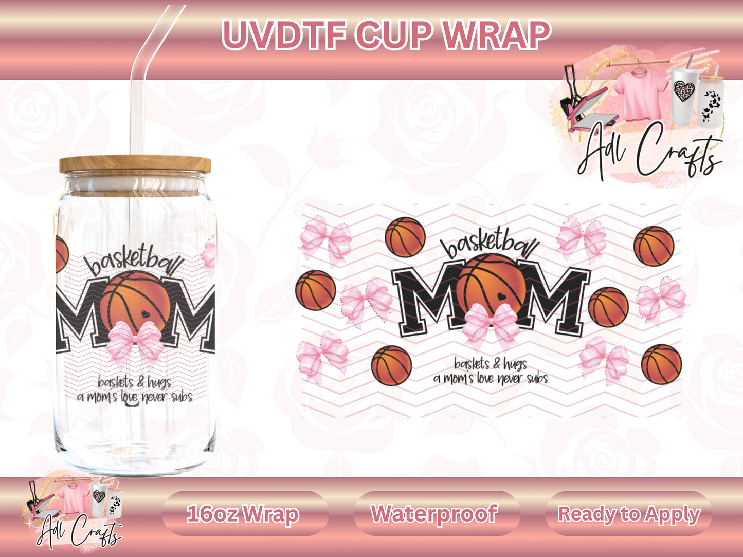 Coquette Basketball MOM Mother's Day UVDTF WRAPS