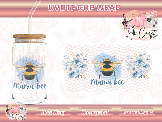 Mama bee Mother's Day UVDTF WRAPS