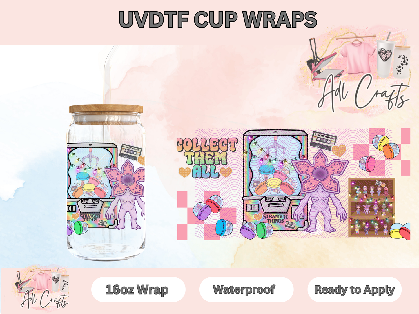 Collect them all Stranger Things UVDTF WRAPS l