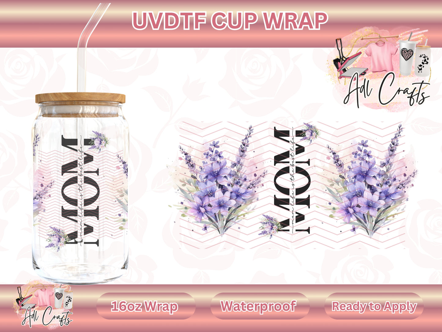MOM purple Mother's Day UVDTF WRAPS