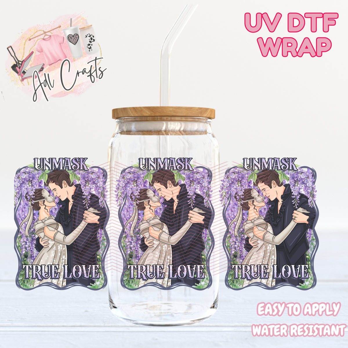 Unmask true love Serie UVDTF WRAPS