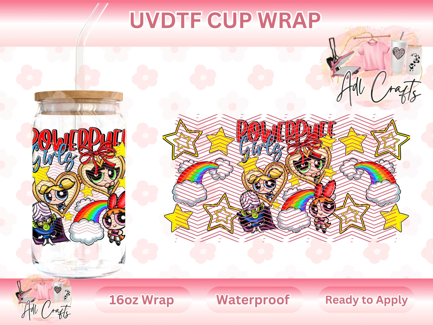 Puff girls UVDTF WRAPS Kids