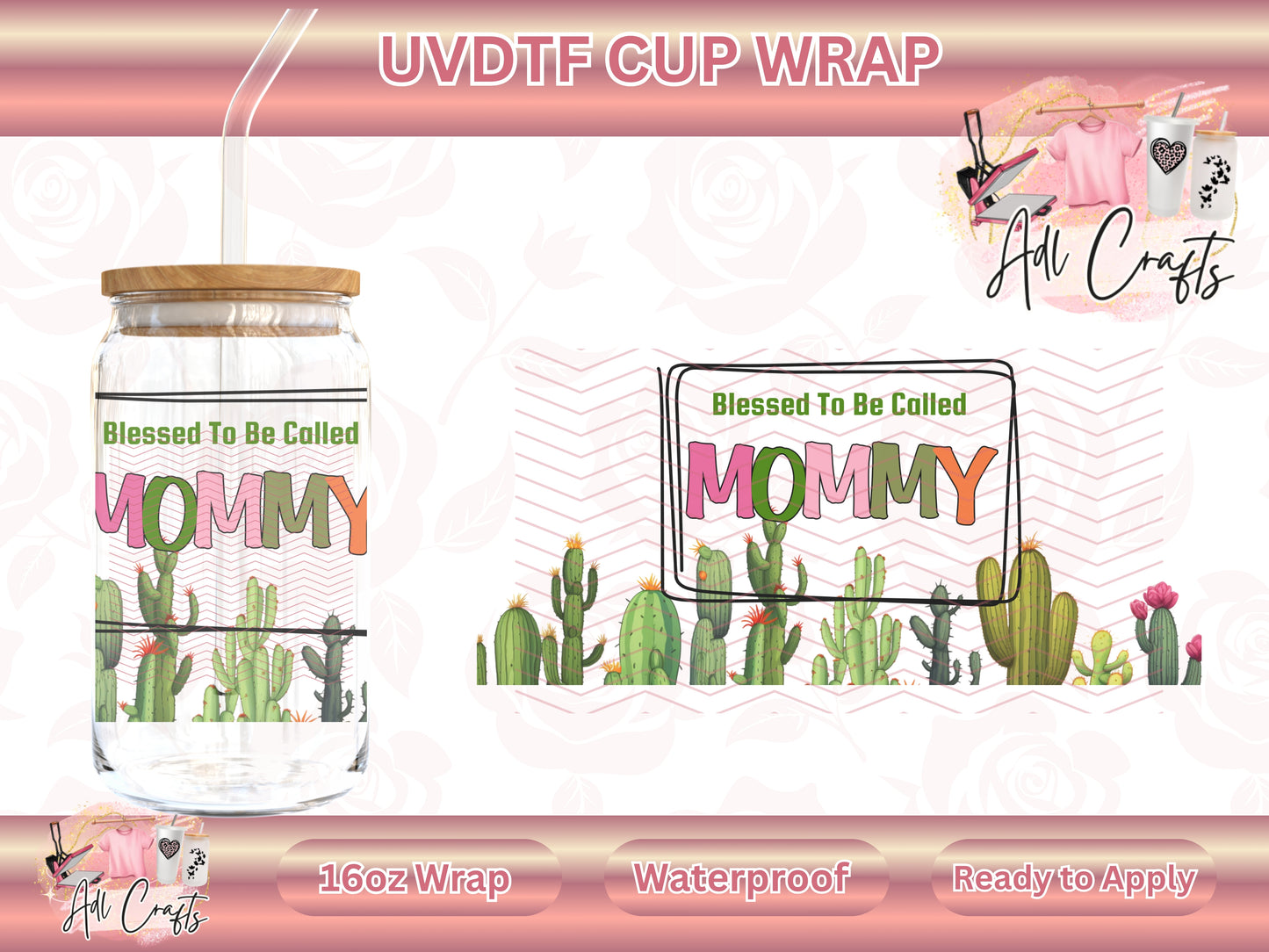 Blessed to be called mommy Mother's Day UVDTF WRAPS