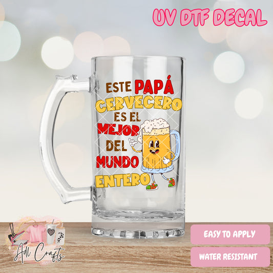 Este papa Cervecero Father's Day Uv Dtf Decal