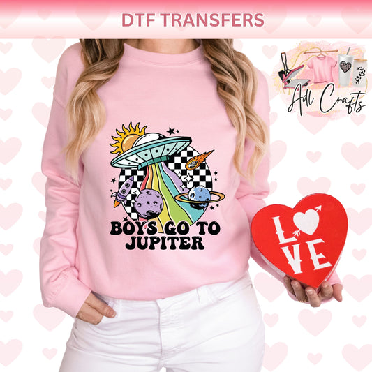 Boys go to Jupiter valentines DTF Transfer