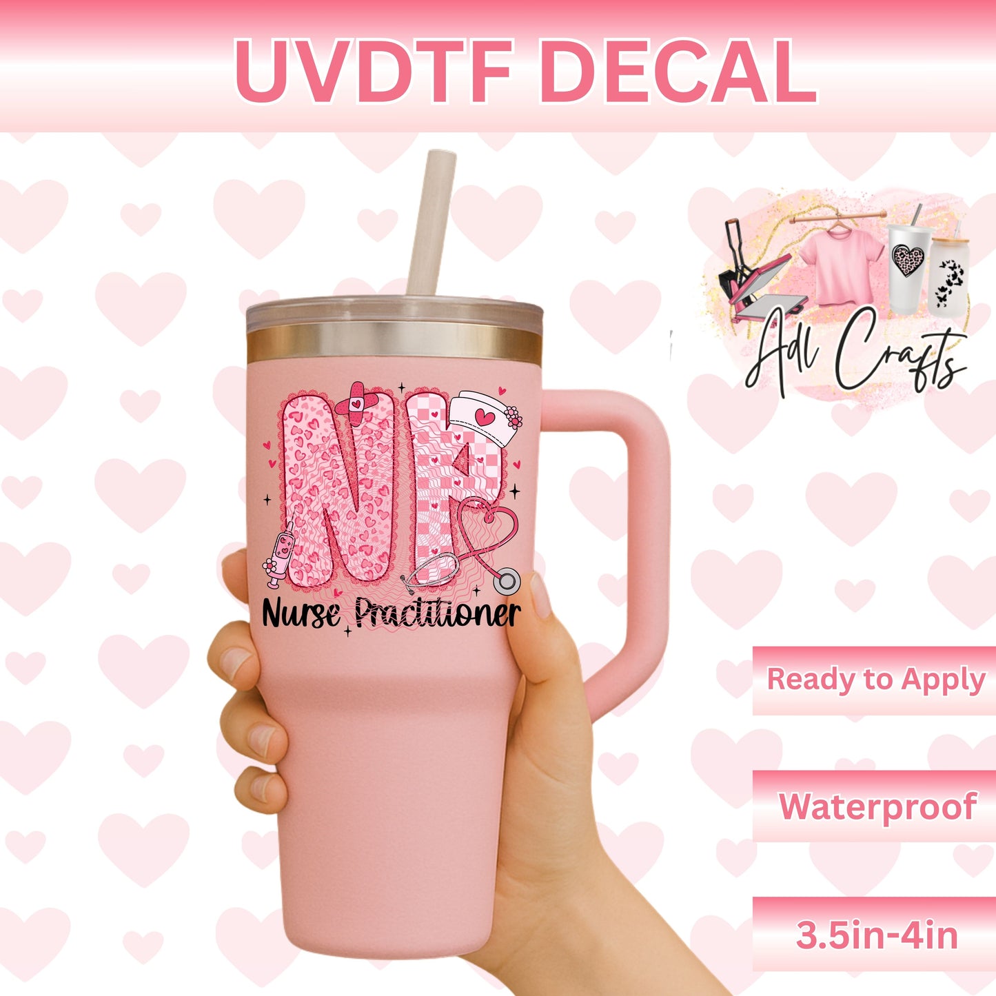 Nurse practitioner valentines Uv Dtf Decal