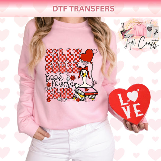 Silly goose valentines DTF Transfer