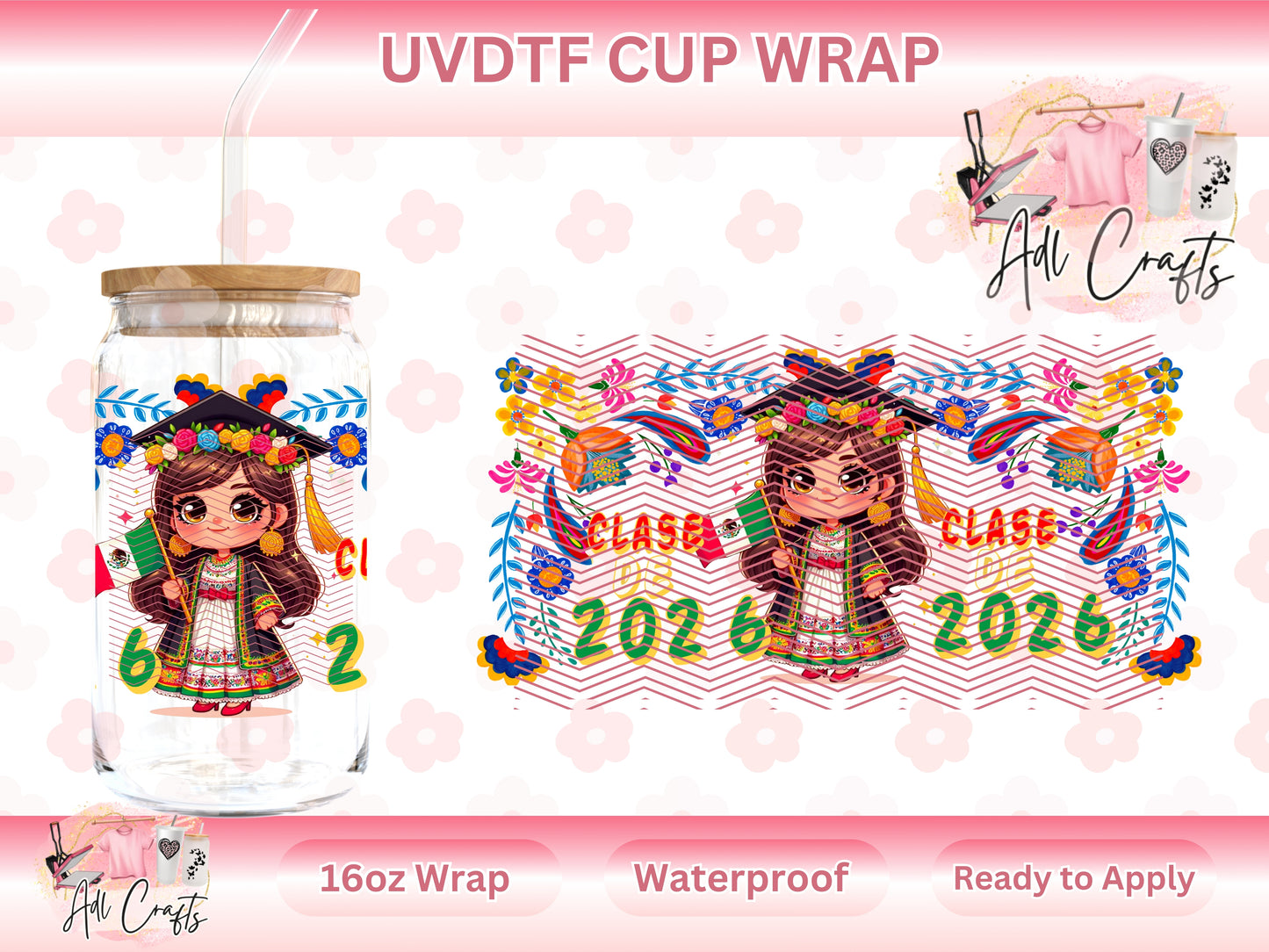 Hispanic Clase 2026 Graduation 2026 UVDTF WRAPS