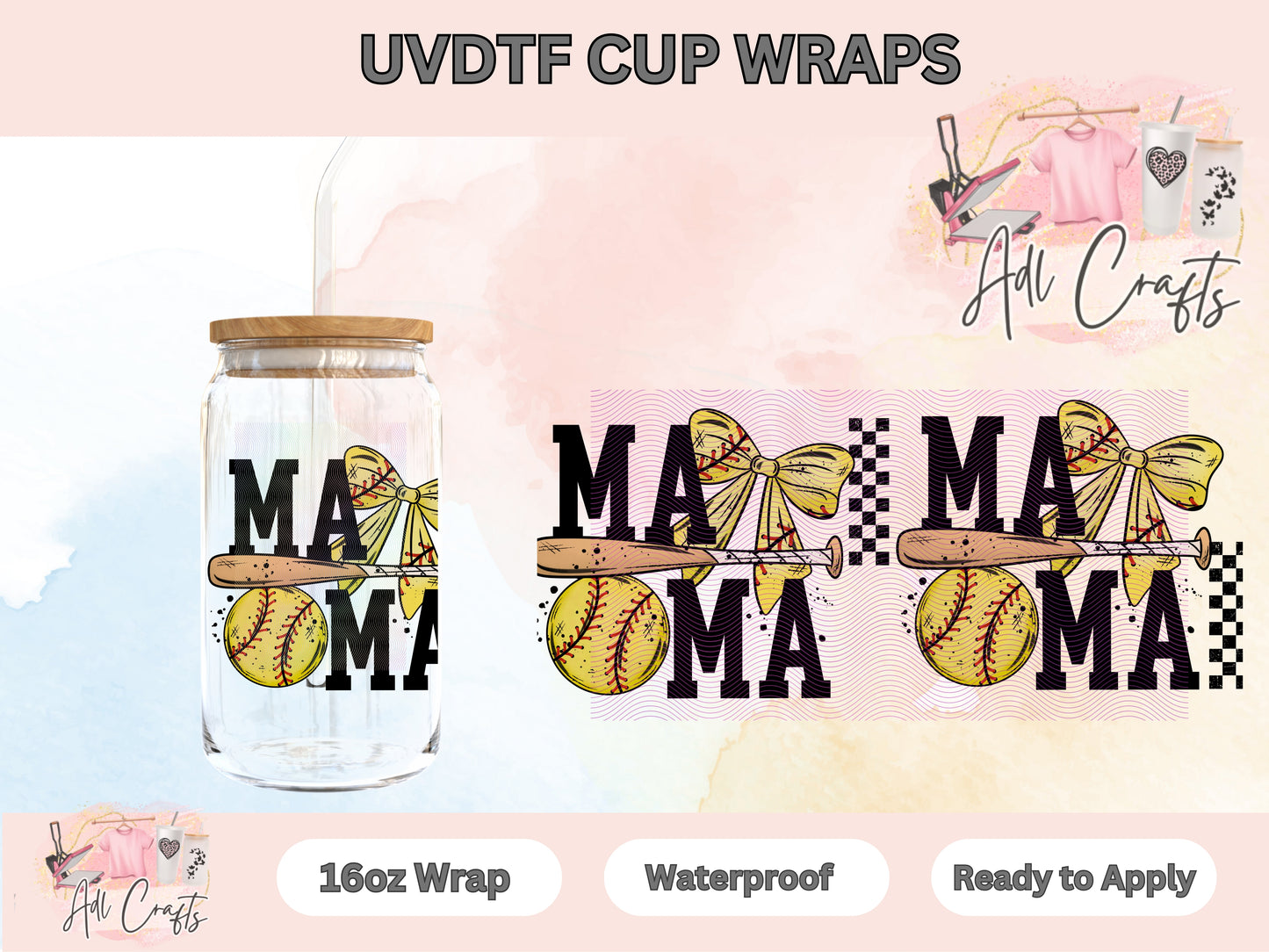 Uvdtf Softball Mama coquette Cup wraps