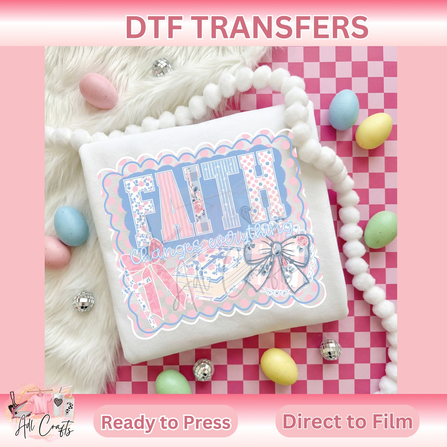 Faith Easter DTF Transfer