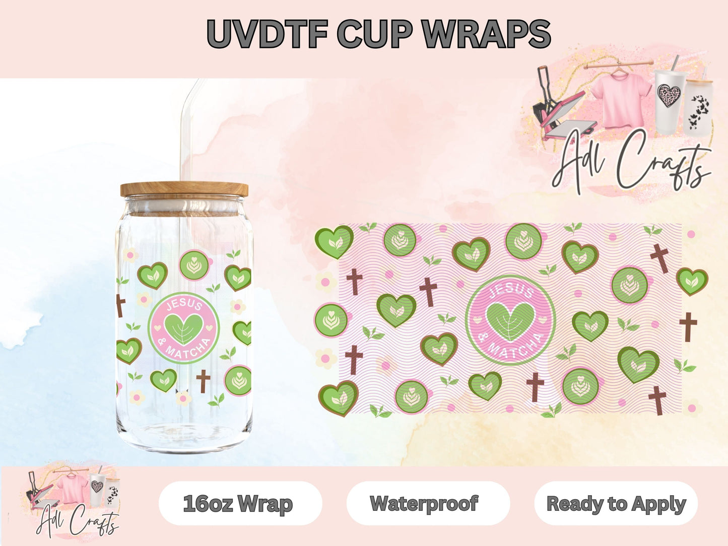 Jesus and Matcha UVDTF WRAPS