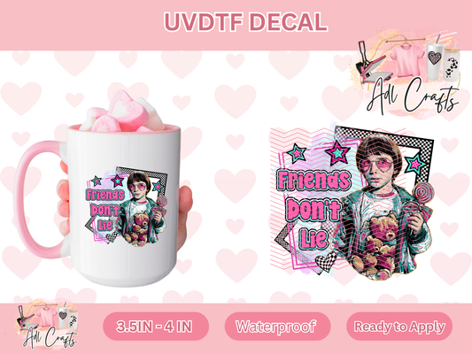 Friends don’t lie stars Uv Dtf Decal