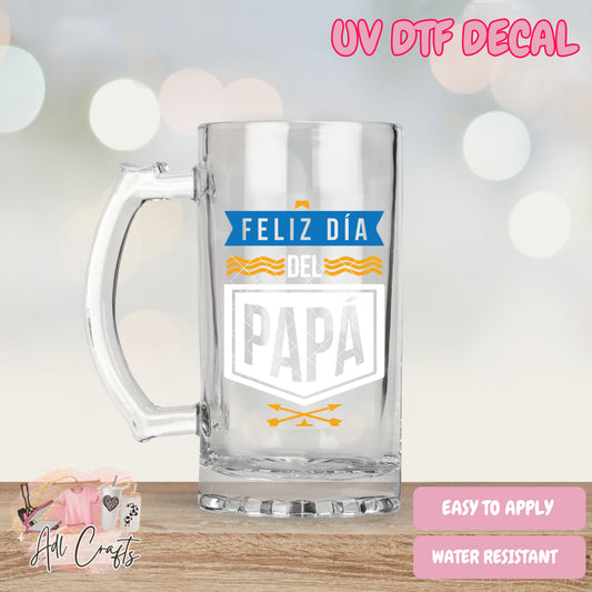 Feliz dia del papa Father's Day Uv Dtf Decal