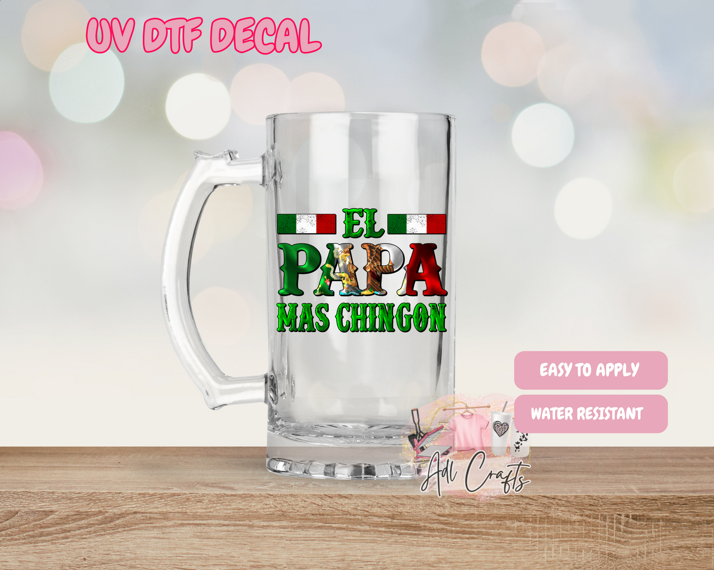 #33 PAPA mas CHINGON Father's Day Uv Dtf Decal