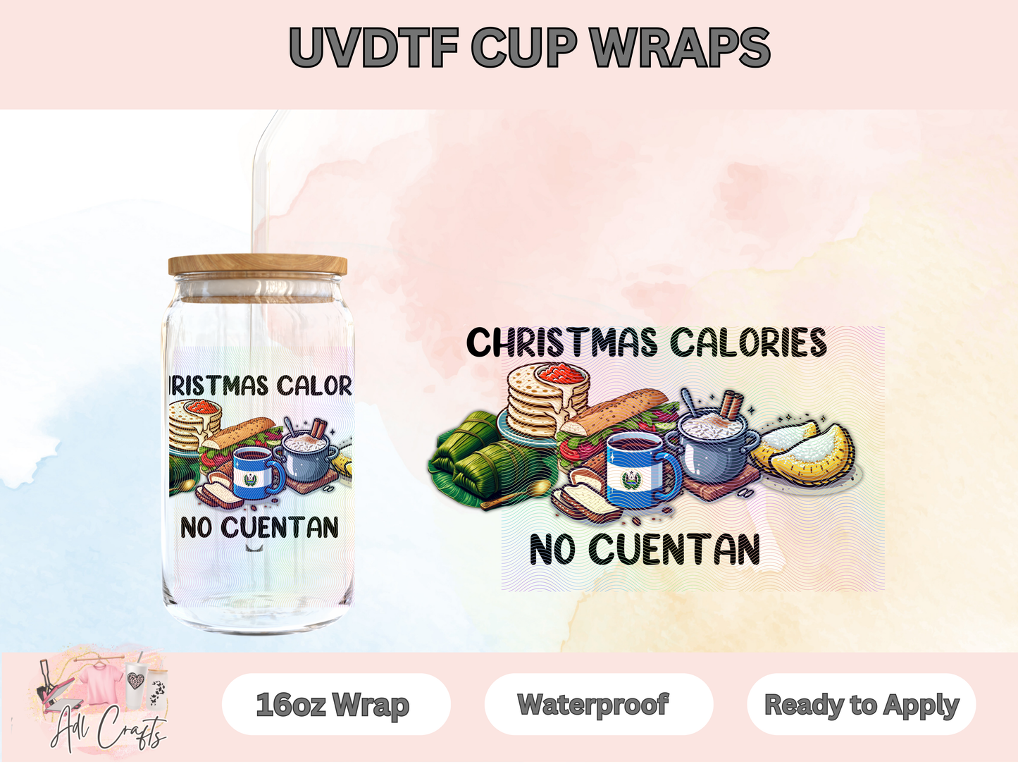 Uv Dtf Christmas calories el salvador cup wrap #53