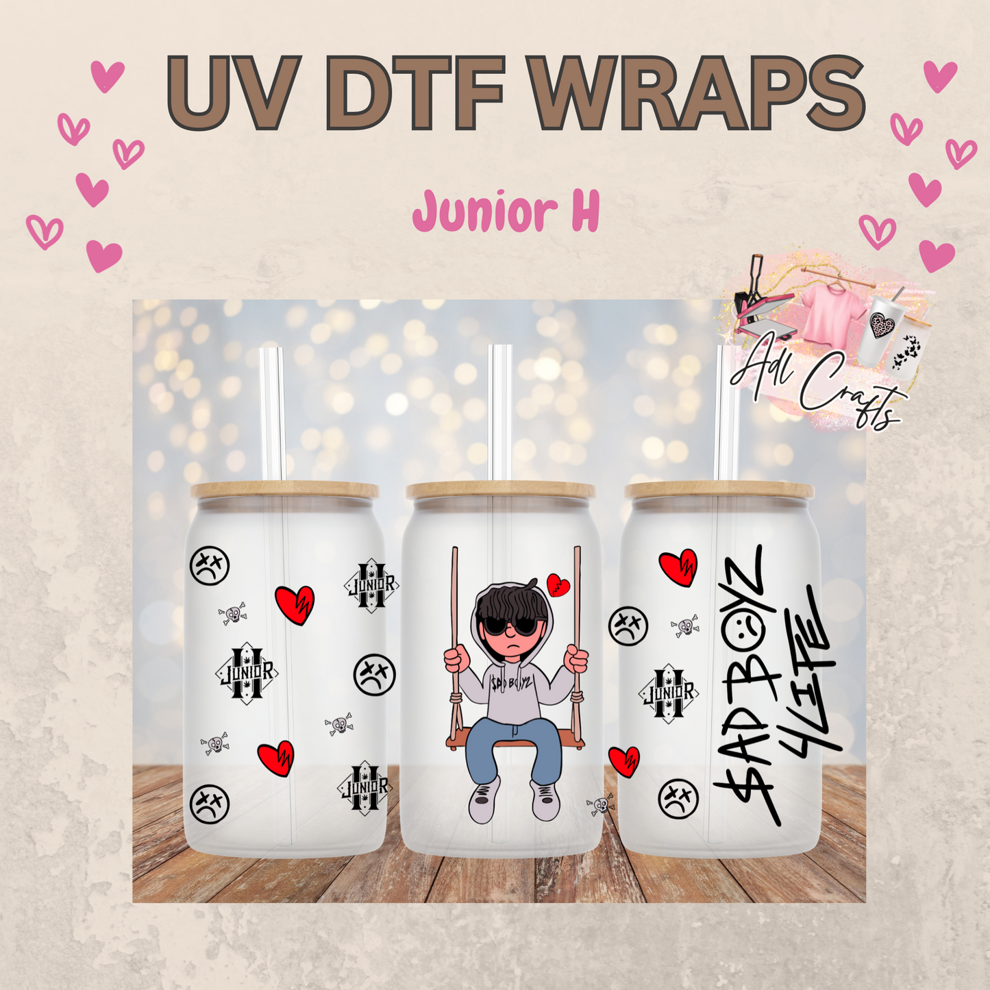 Junior H UVDTF WRAPS