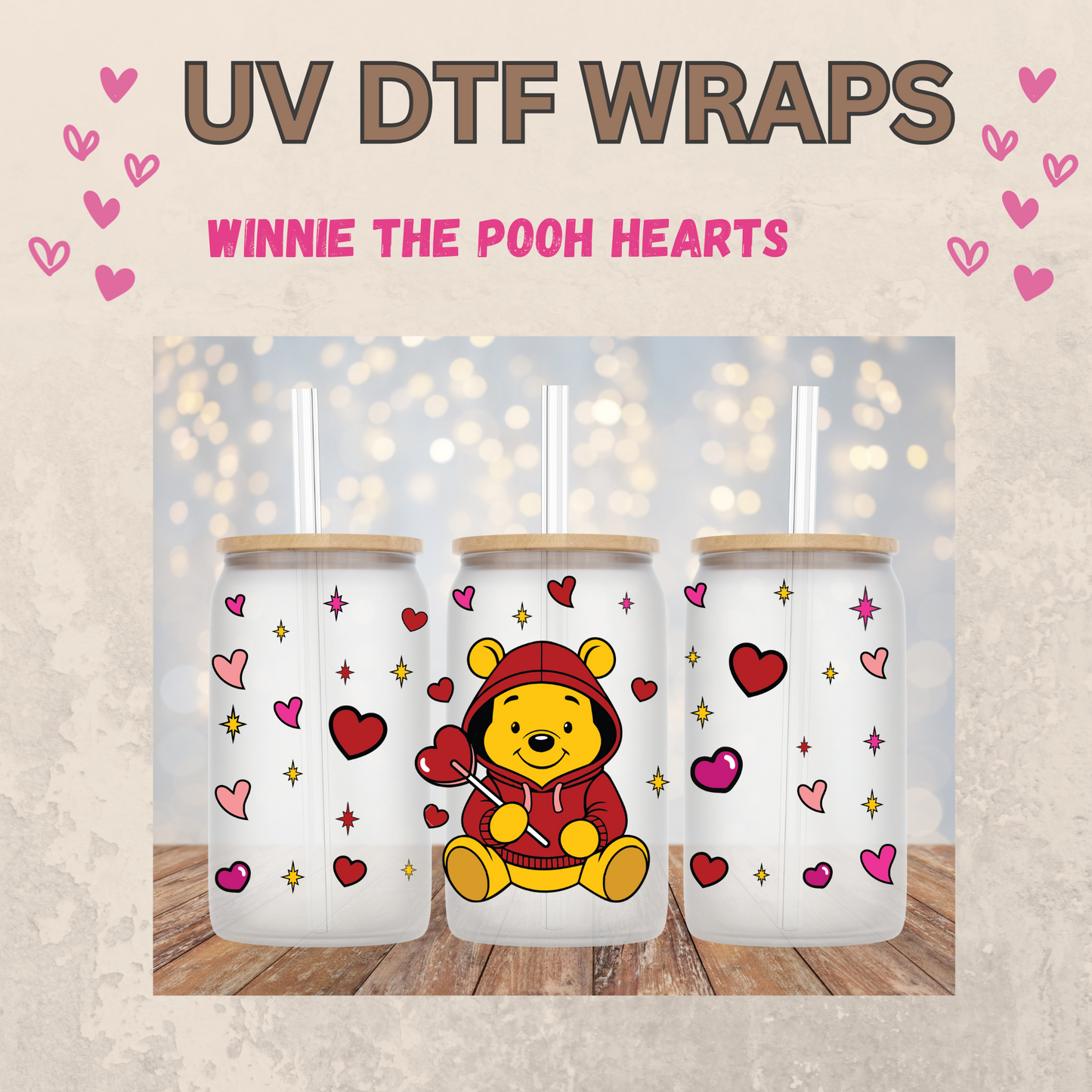 #51 Pooh Valentines Day UVDTF WRAPS